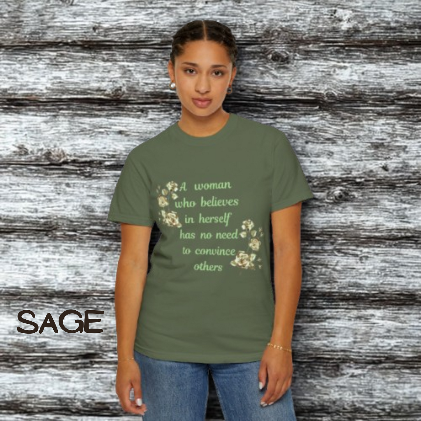 “Self-Love Tee – ‘A Woman Who Believes in Herself’ in Soft Garment-Dyed Colors”