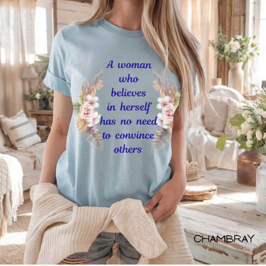 Believe in Yourself Tee – Inspirational Cotton Shirt for Women