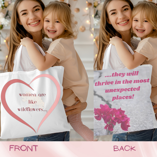 Wildflower Wisdom Tote – Floral Quote Bag, Inspirational Gift for Women, Eco-Friendly Shopper for Mother’s Day & Everyday Use